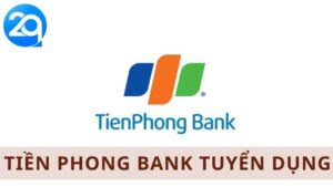Tienphongbank tuyen dung