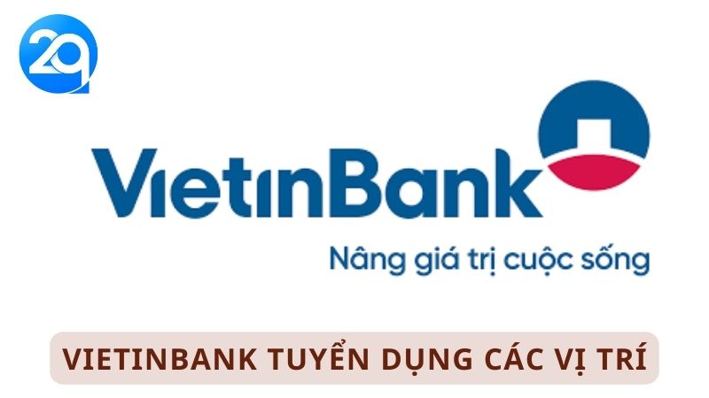 Vietinbank tuyen dung 1