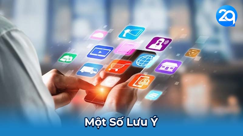 Một Số Lưu Ý