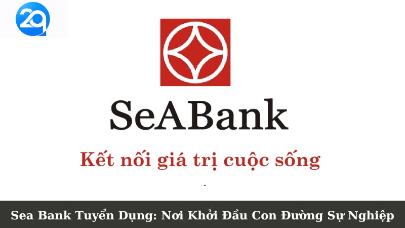 sea bank tuyen dung 4