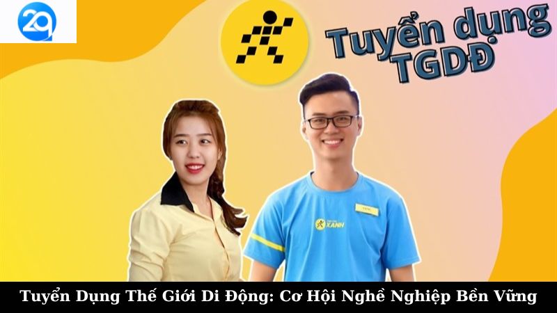 tuyen dung the gioi di dong 2